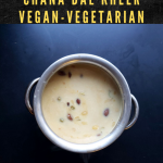 Chana dal kheer in instant pot dessert recipes